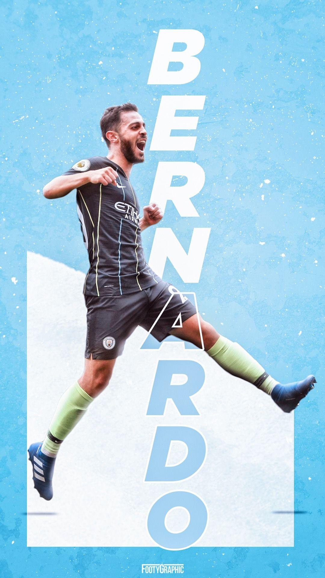 1080x1920 Bernardo Silva • FootyGraphic ⚽ Football lockscreens, Phone