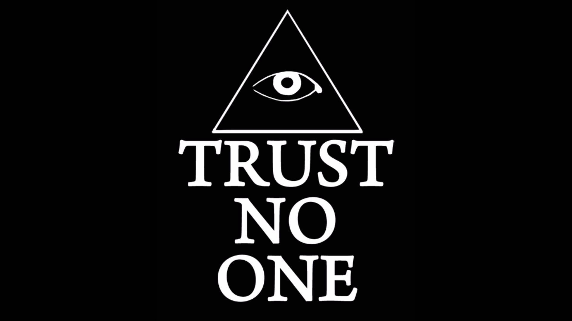 1920x1080 Trust No One Wallpaper, Desktop