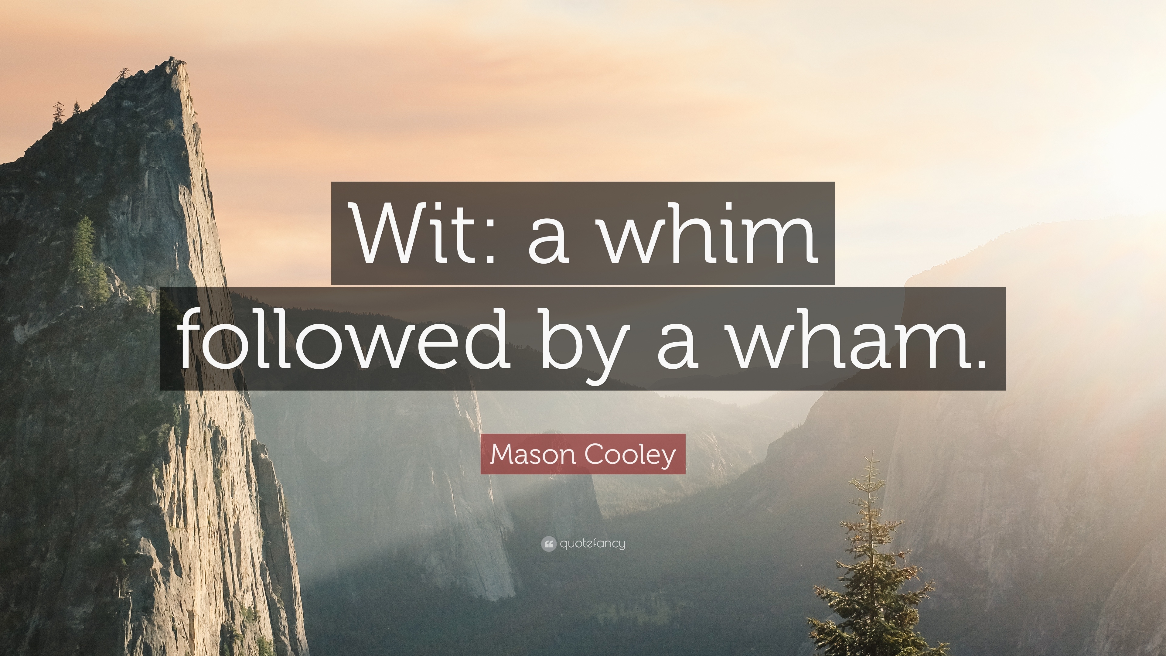 3840x2160 Mason Cooley Quote: “Wit: a whim followed by a wham.” 7 wallpaper, Desktop