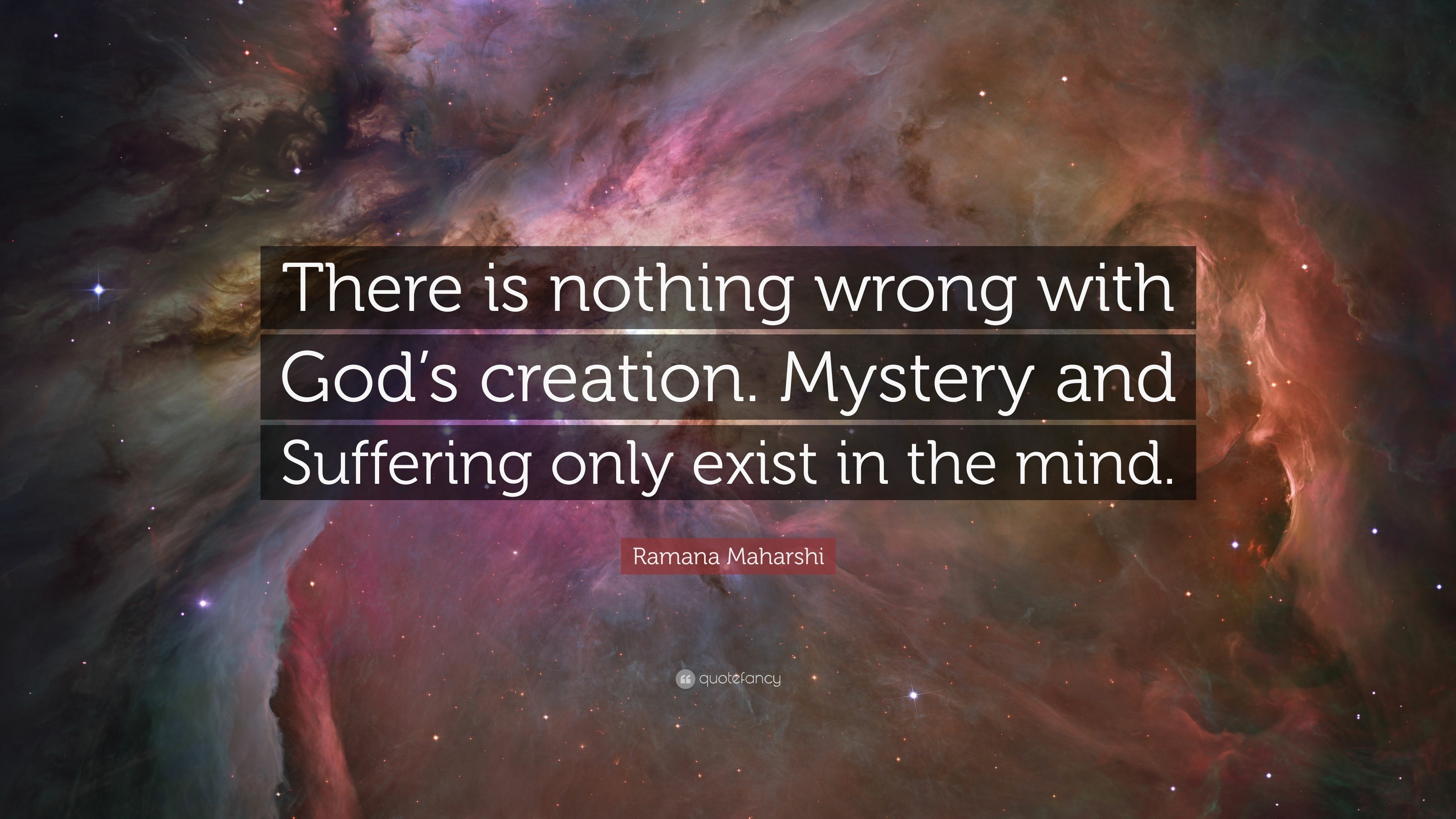 3840x2160 Ramana Maharshi Quote: “There is nothing wrong with God's creation, Desktop