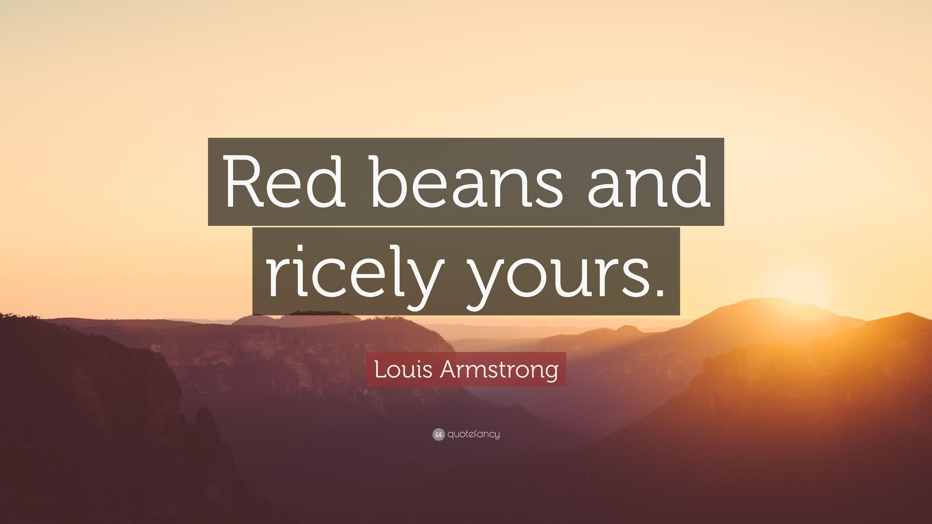 3840x2160 Louis Armstrong Quote: “Red beans and ricely yours.” 7 wallpaper, Desktop