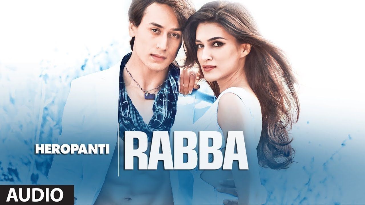 1280x720 Heropanti: Rabba Full Audio Song. Mohit Chauhan, Desktop