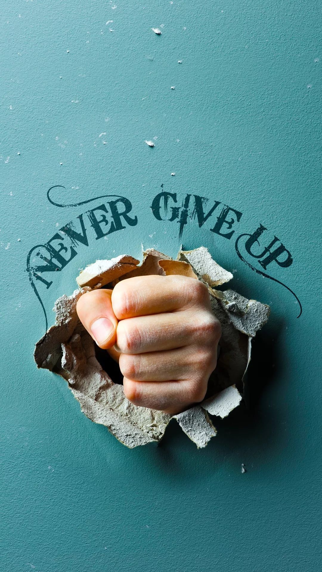 1080x1920 Never Give Up iPhone Wallpaper, Phone