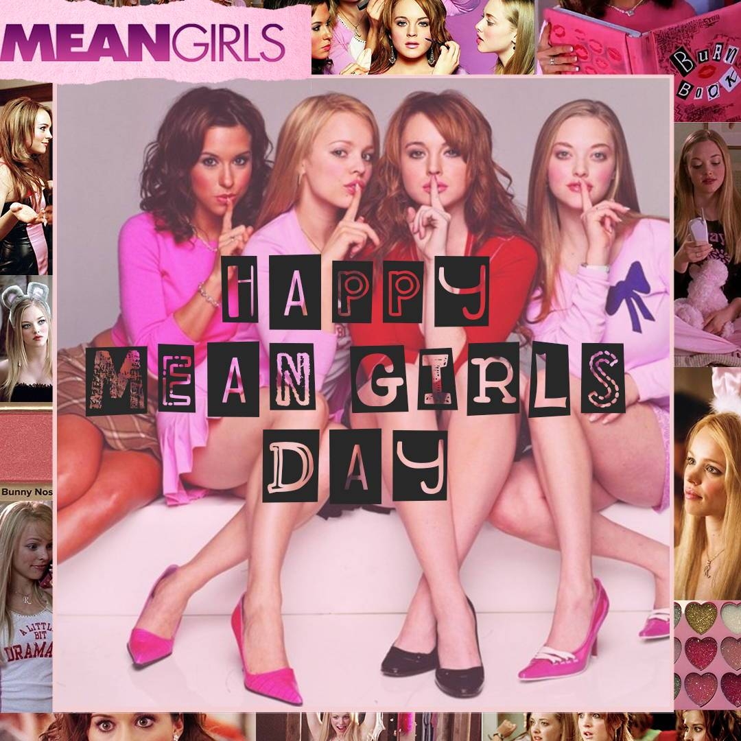 1080x1080 Mean Girls day, Phone