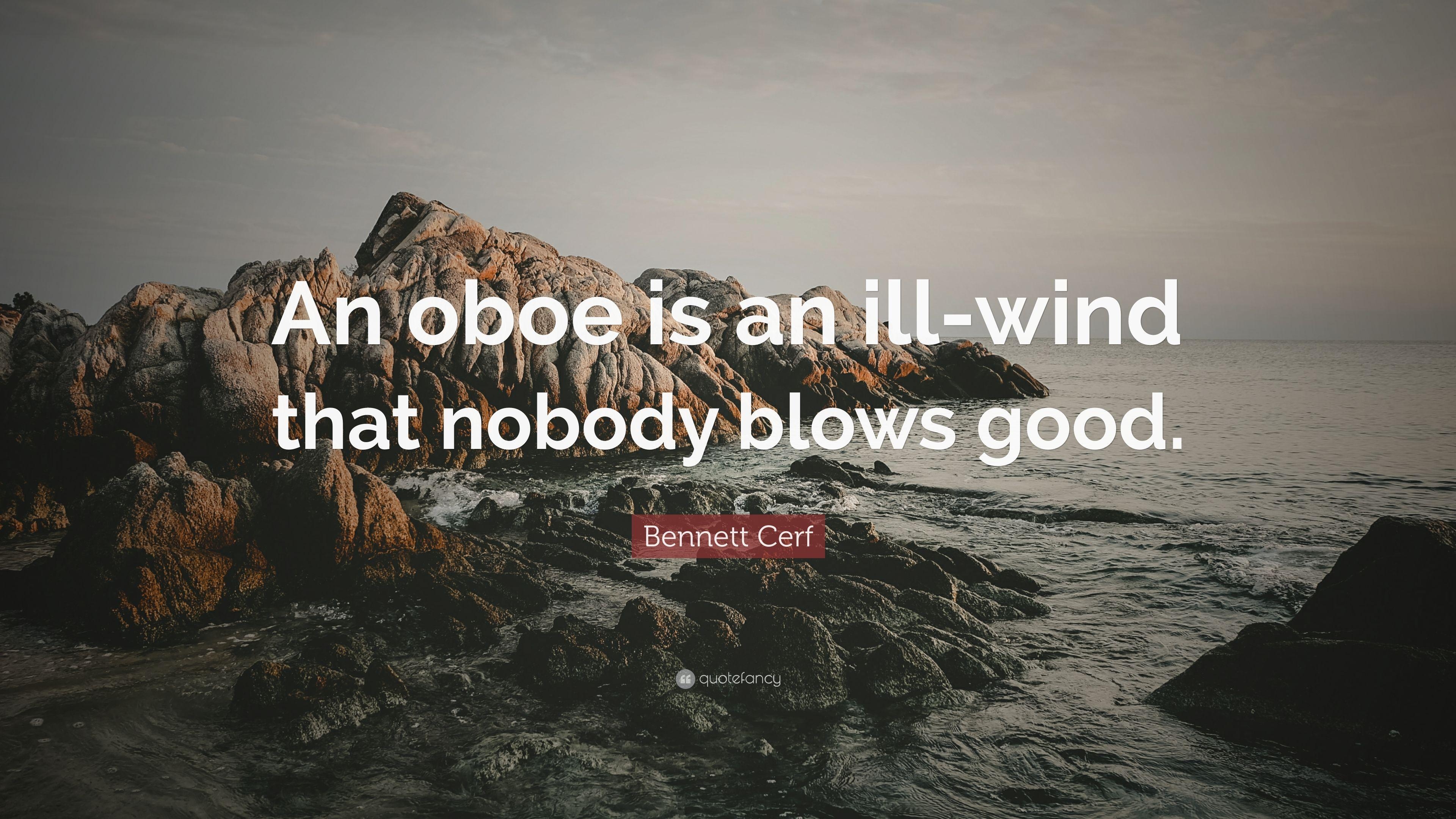 3840x2160 Bennett Cerf Quote: “An Oboe Is An Ill Wind That Nobody Blows Good, Desktop