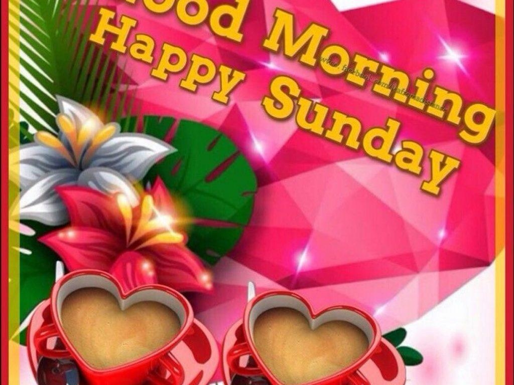 1030x770 Free download Good Morning Love Image Sunday Full HD, Desktop