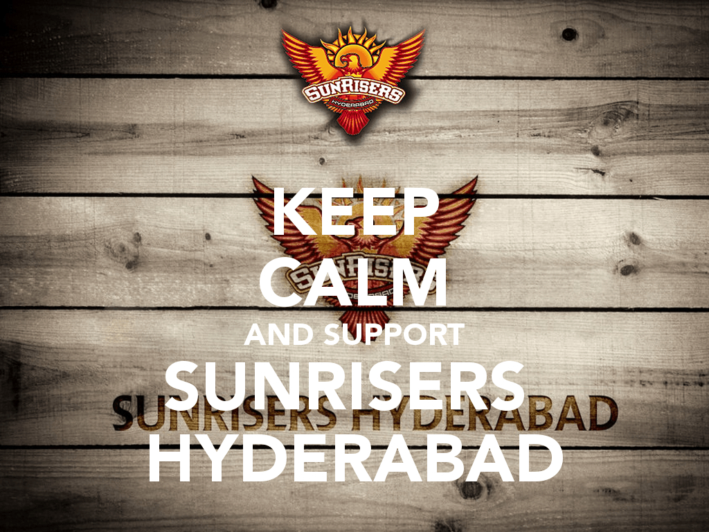 1030x770 KEEP CALM AND SUPPORT SUNRISERS HYDERABAD Poster. Shivakumar Sunkar, Desktop