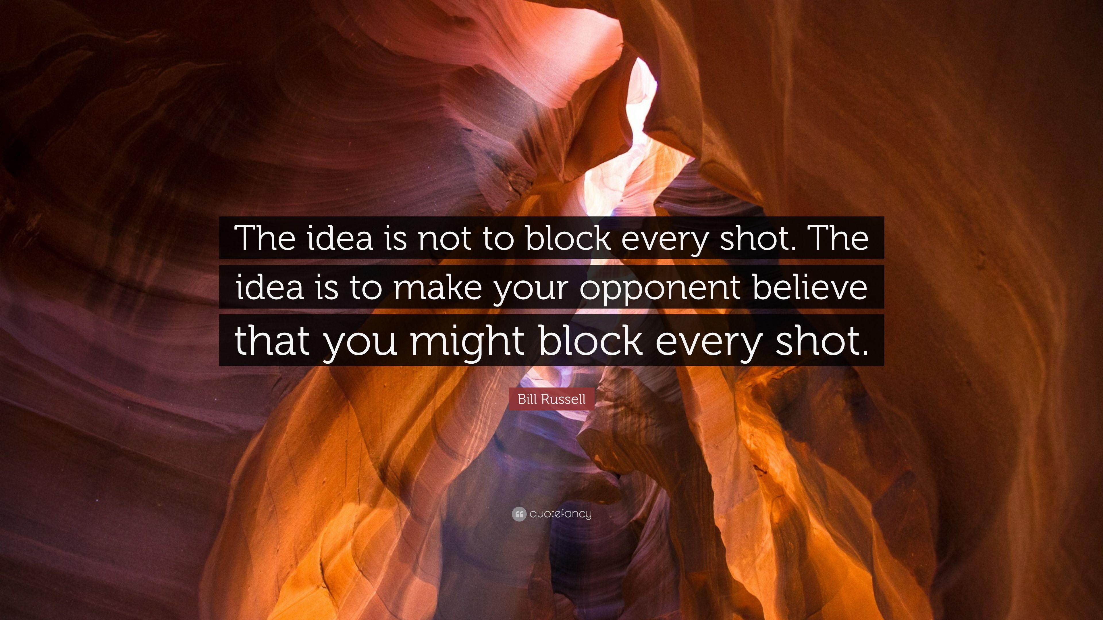 3840x2160 Bill Russell Quote: “The idea is not to block every shot. The idea, Desktop