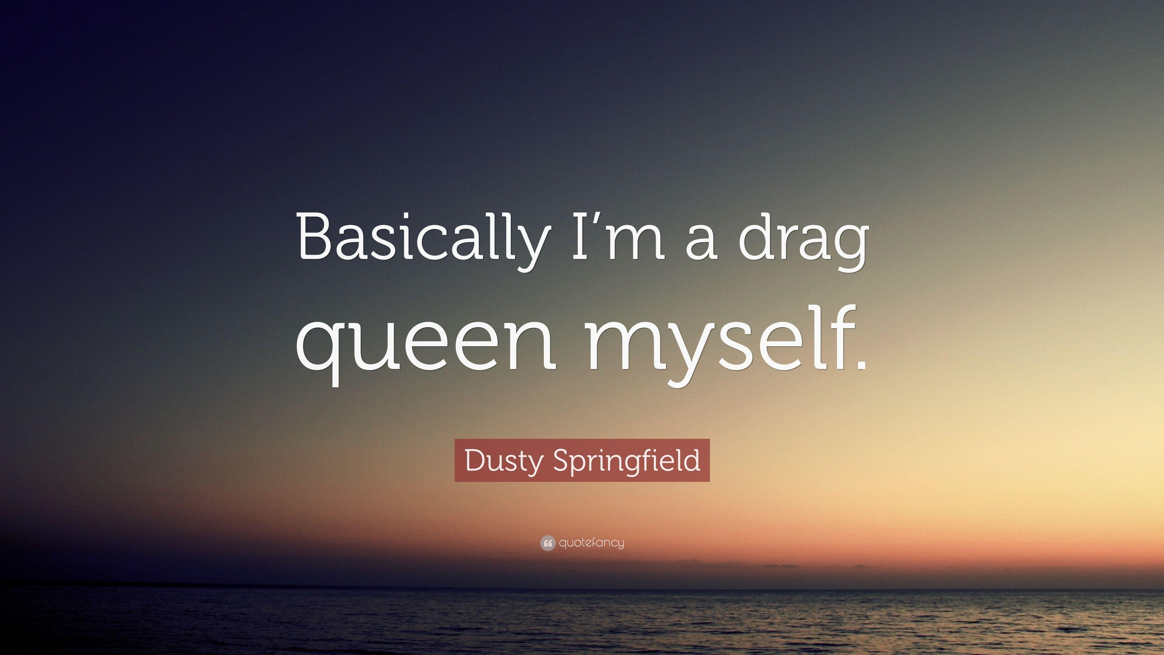 3840x2160 Dusty Springfield Quote: “Basically I'm a drag queen myself.” 7, Desktop