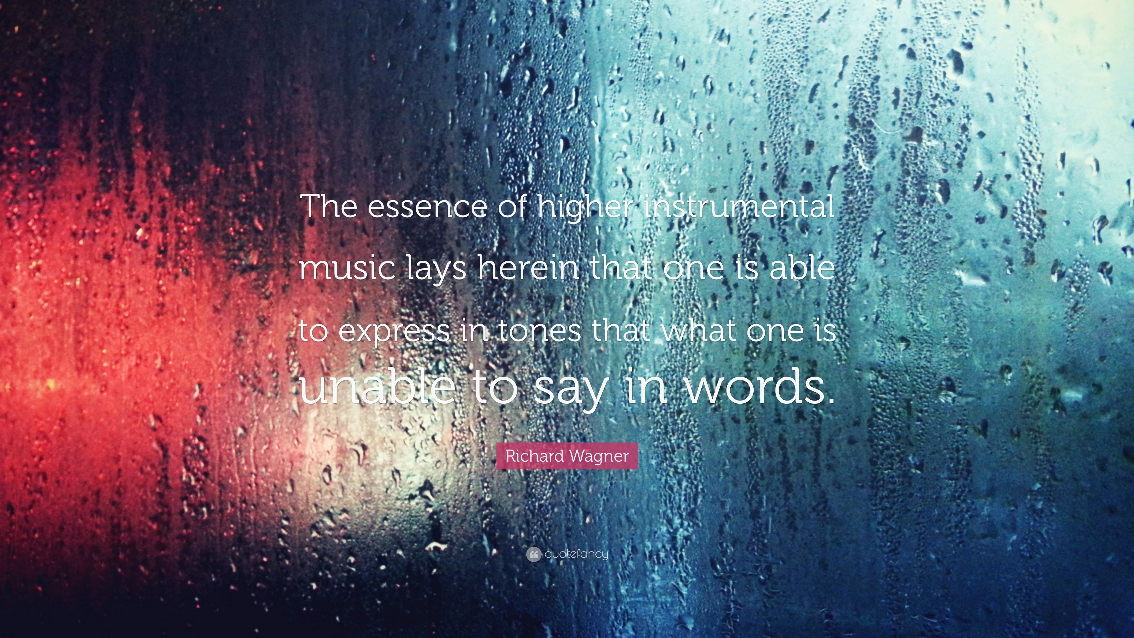 3840x2160 Richard Wagner Quote: “The essence of higher instrumental music lays, Desktop