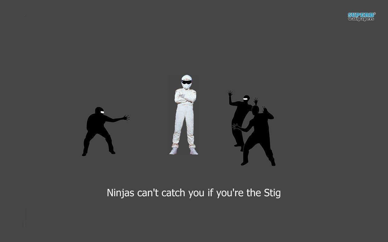 1280x800 Ninjas can&;t catch you if you&;re Stig wallpaper wallpaper - #, Desktop