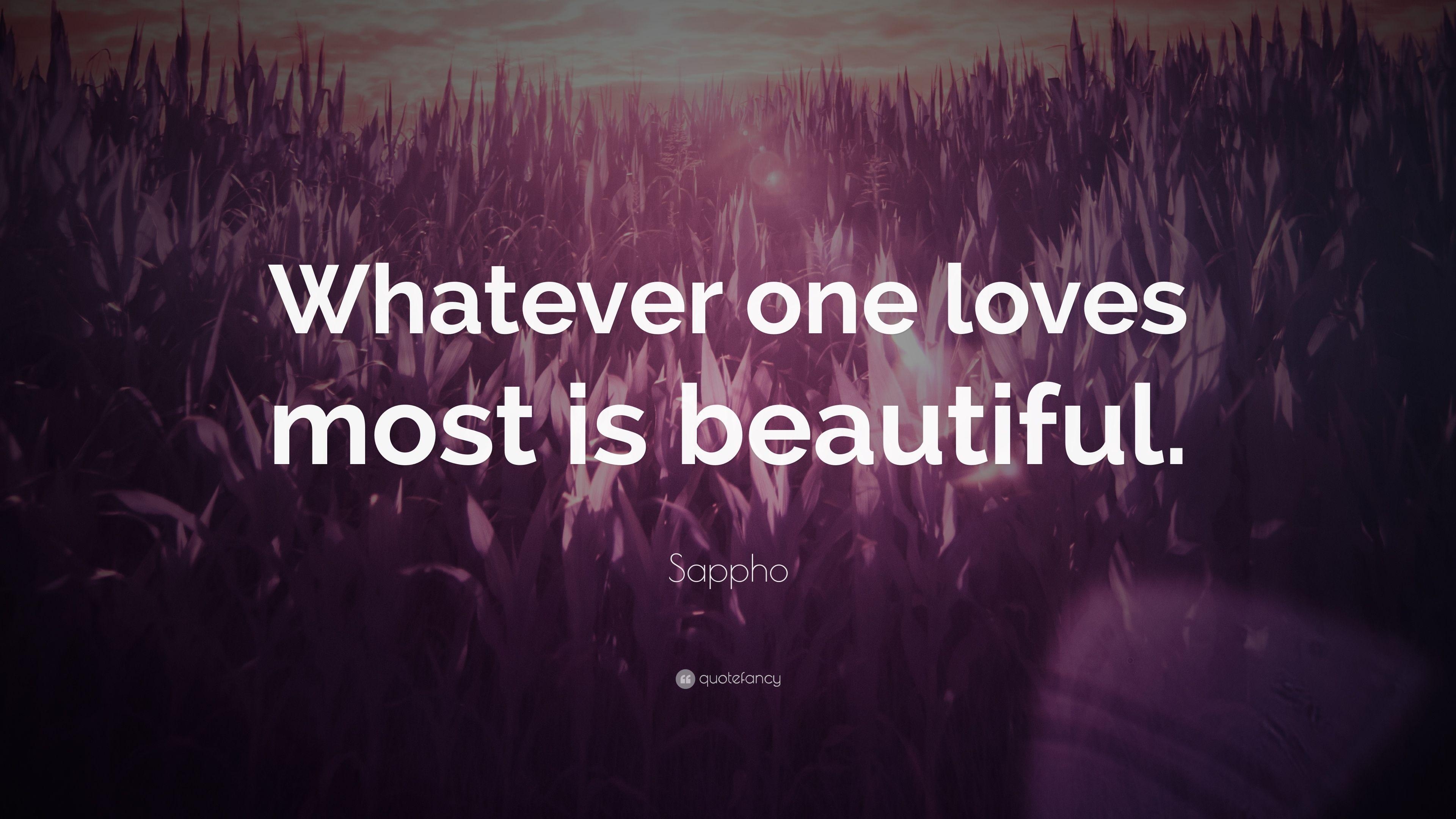 3840x2160 Sappho Quote: “Whatever one loves most is beautiful.” 7 wallpaper, Desktop