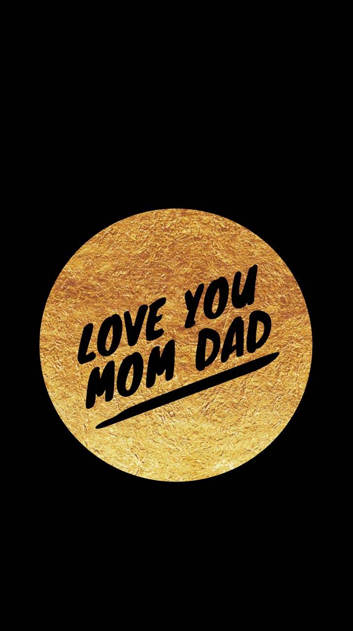 720x1280 I Love You Mom And Dad Wallpaper, Phone