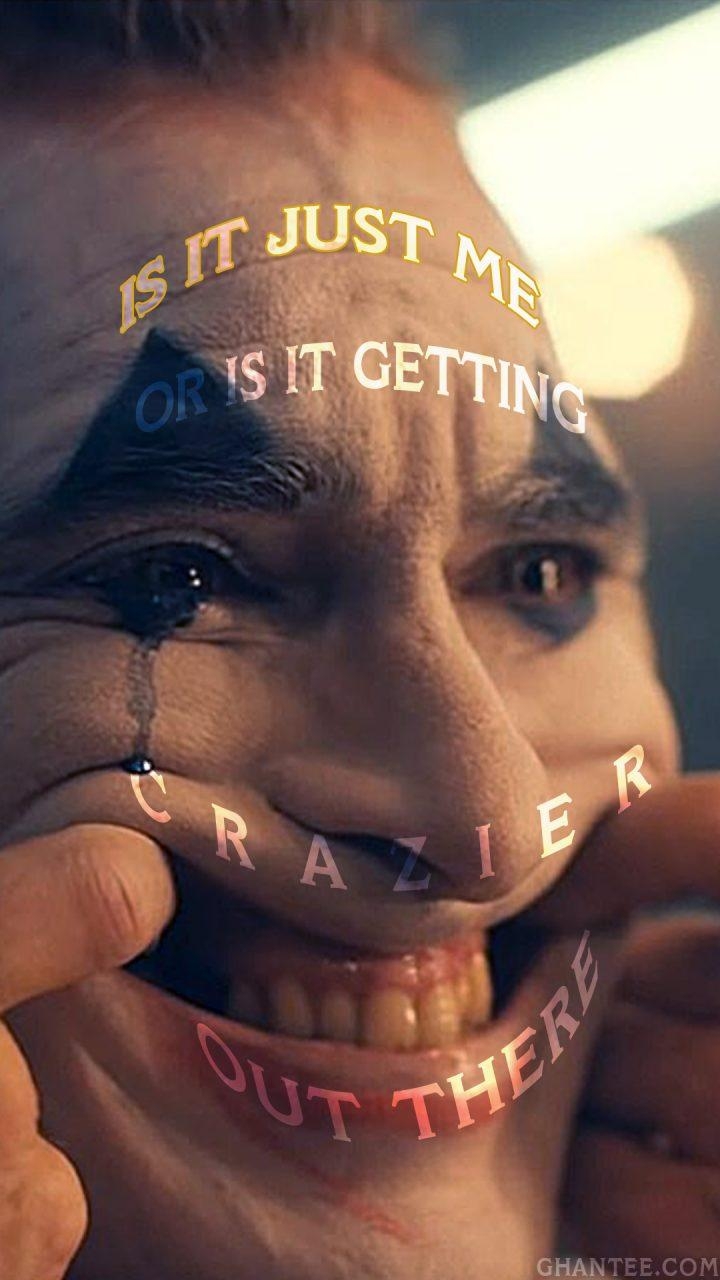 720x1280 joker 2019 is it getting crazier poster. joaquin phoenix, Phone