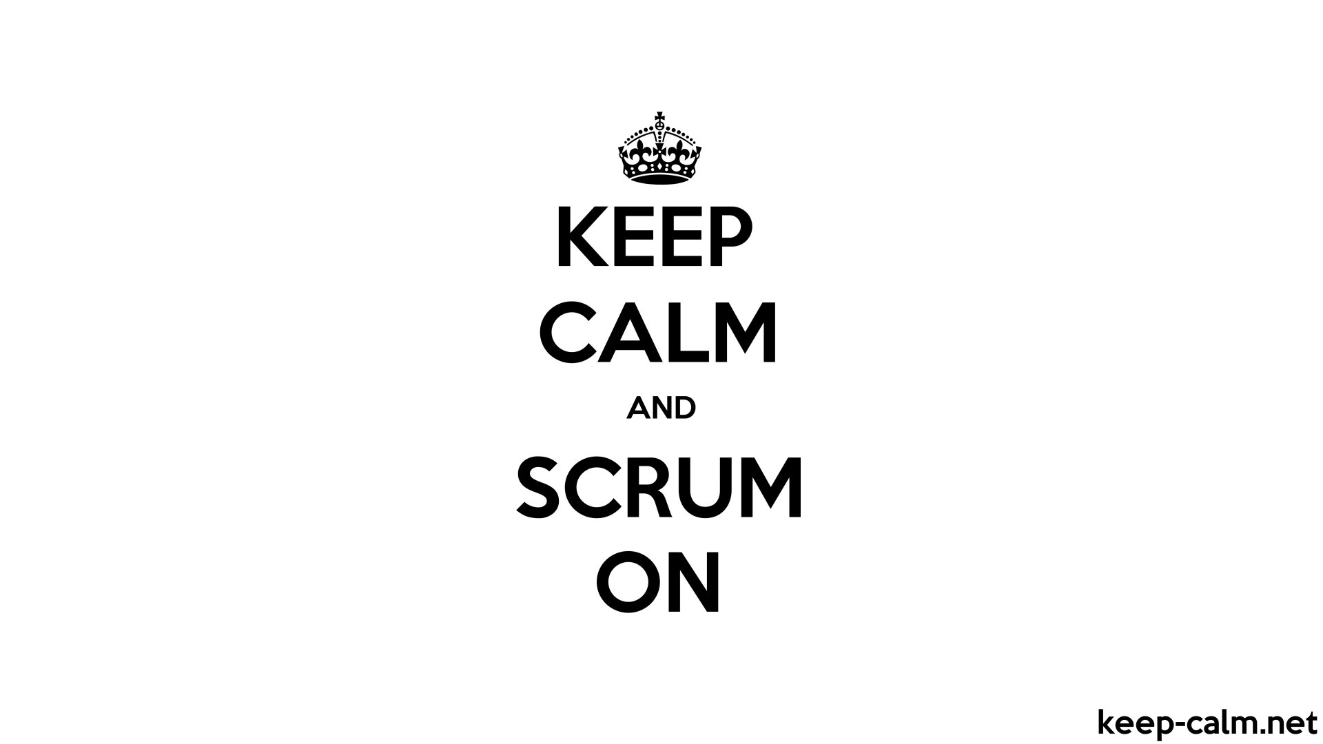 1920x1080 KEEP CALM AND SCRUM ON, Desktop