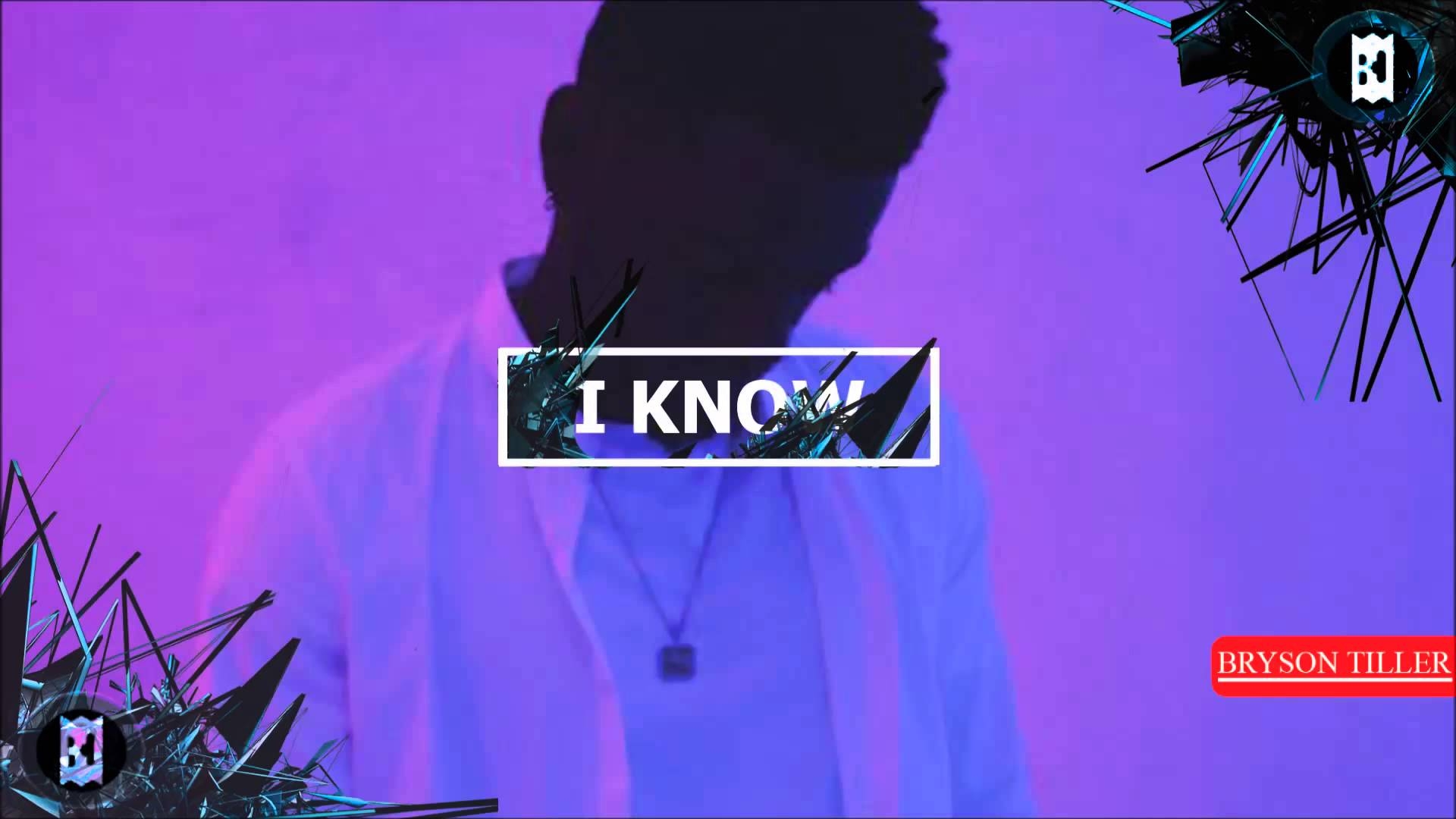 1920x1080 Bryson Tiller ( Feat Partynextdoor) Type Beat 2015. I KNOW, Desktop