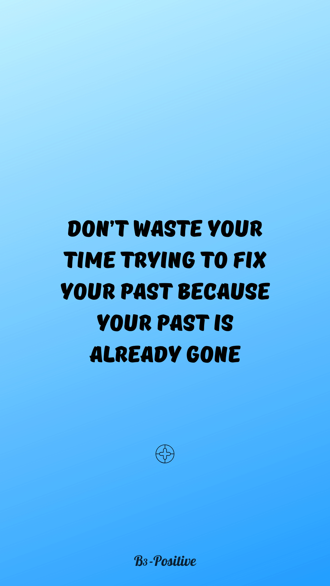 1080x1920 Stop Wasting Time Quotes Life Quotes Wallpaper. Positive quotes for life, Time quotes, Wasting time quotes, Phone