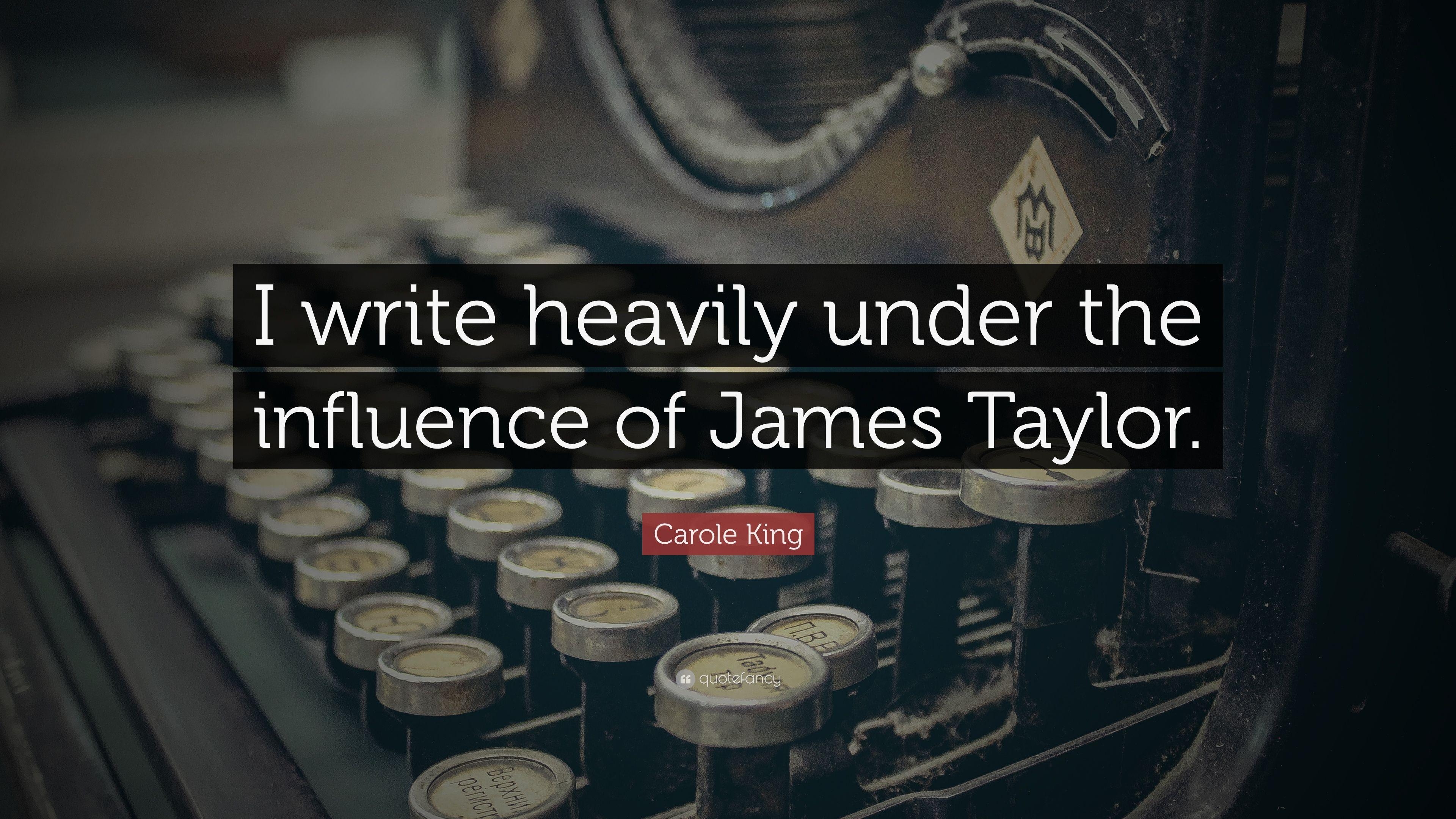 3840x2160 Carole King Quote: “I write heavily under the influence of James, Desktop