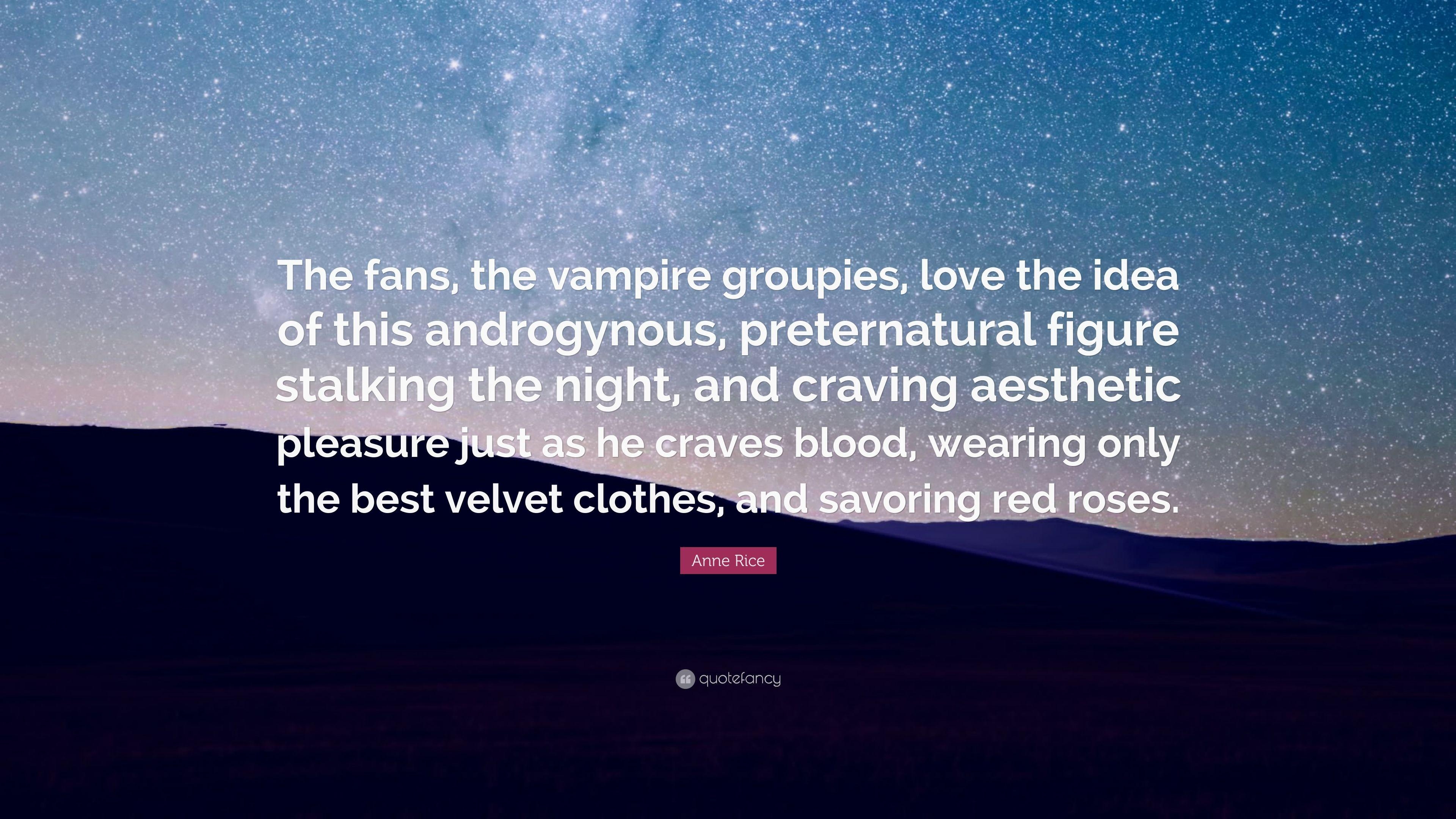 3840x2160 Anne Rice Quote: “The fans, the vampire groupies, love, Desktop