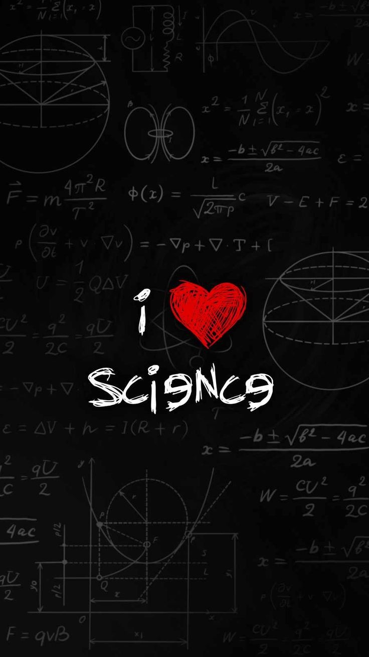 740x1310 I Love Science IPhone Wallpaper Wallpaper, iPhone Wallpaper. Best iphone wallpaper, Quote iphone, iPhone background, Phone