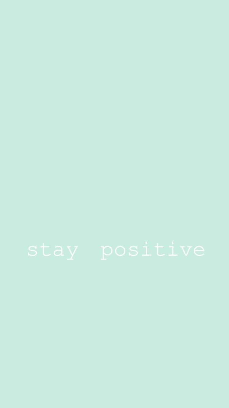 750x1340 Positivity iPhone wallpaper. Wallpaper. Mint green, Phone