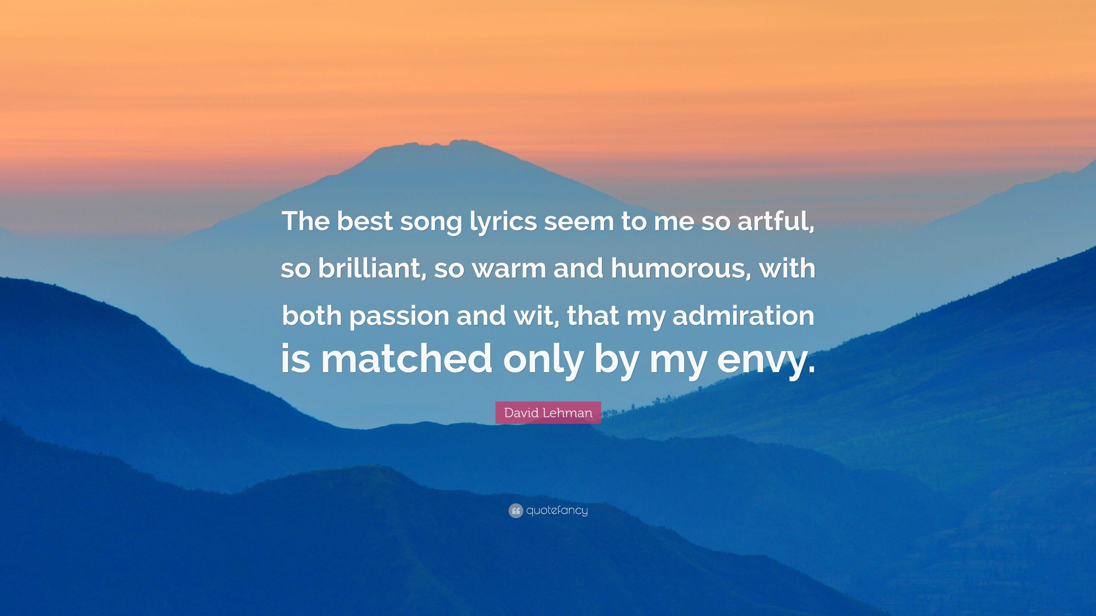 3840x2160 David Lehman Quote: “The best song lyrics seem to me so artful, so, Desktop