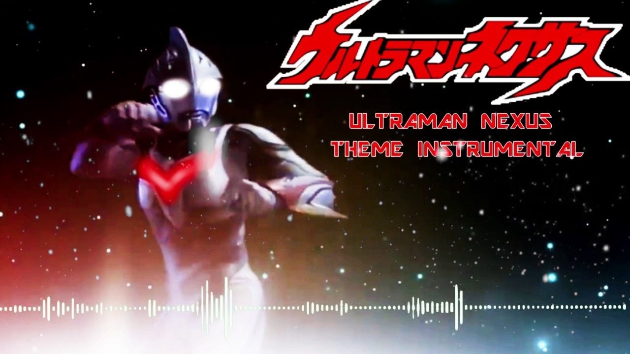 1280x720 Ultraman Nexus Opening Doa (Instrumental), Desktop