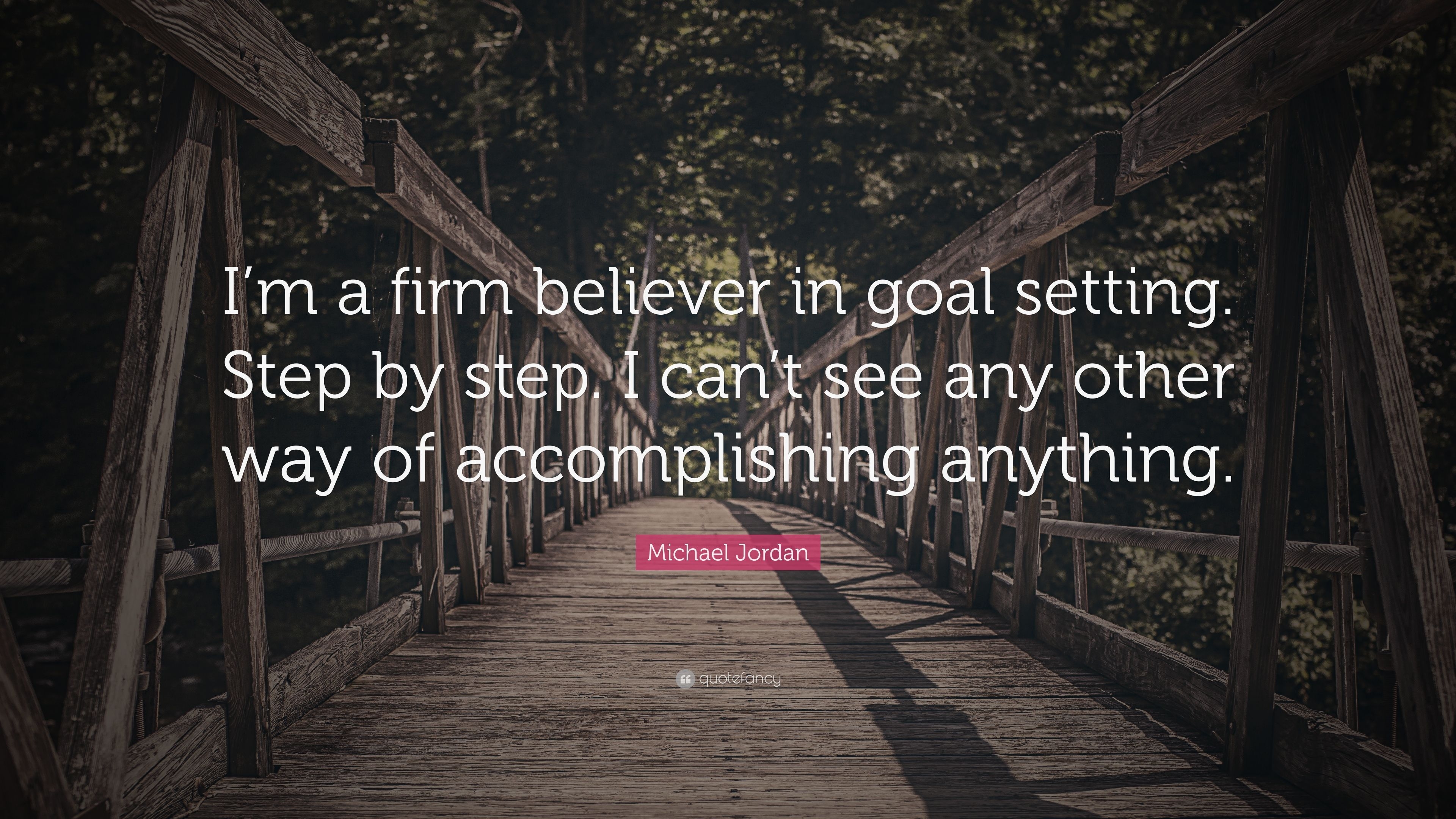 3840x2160 Michael Jordan Quote: “I'm a firm believer in goal setting. Step, Desktop