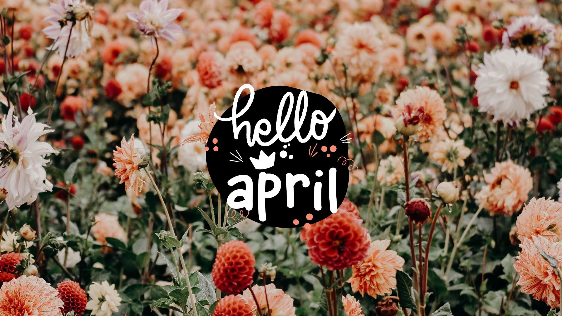 1920x1080 Hello April Wallpaper Aesthetic April Wallpaper For Phone & Desktop, Desktop