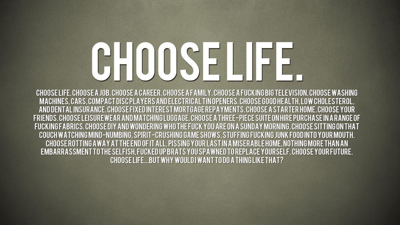 1370x770 Trainspotting Choose Life Wallpaper, Desktop