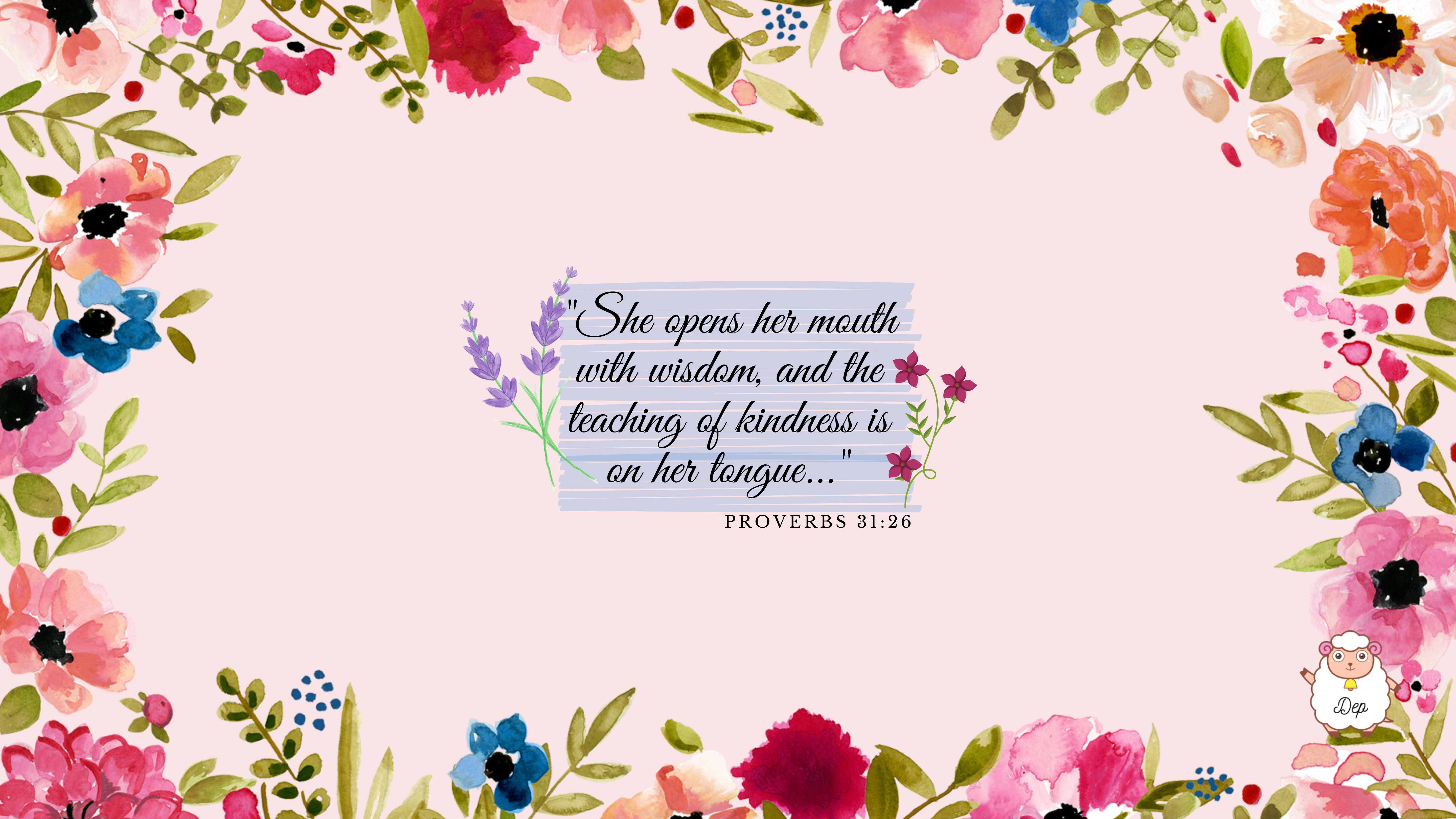 5760x3240 kindness is on her tongue Proverbs 31, Desktop