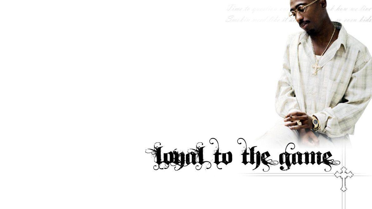 1200x670 Tupac Loyal to the Game Wallpaper, Desktop