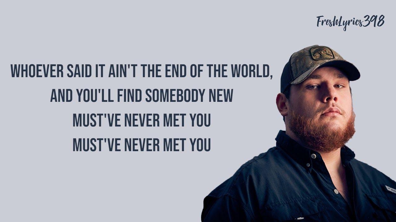 1280x720 Luke Combs've Never Met You (LYRICS 2018). Quotes, Desktop