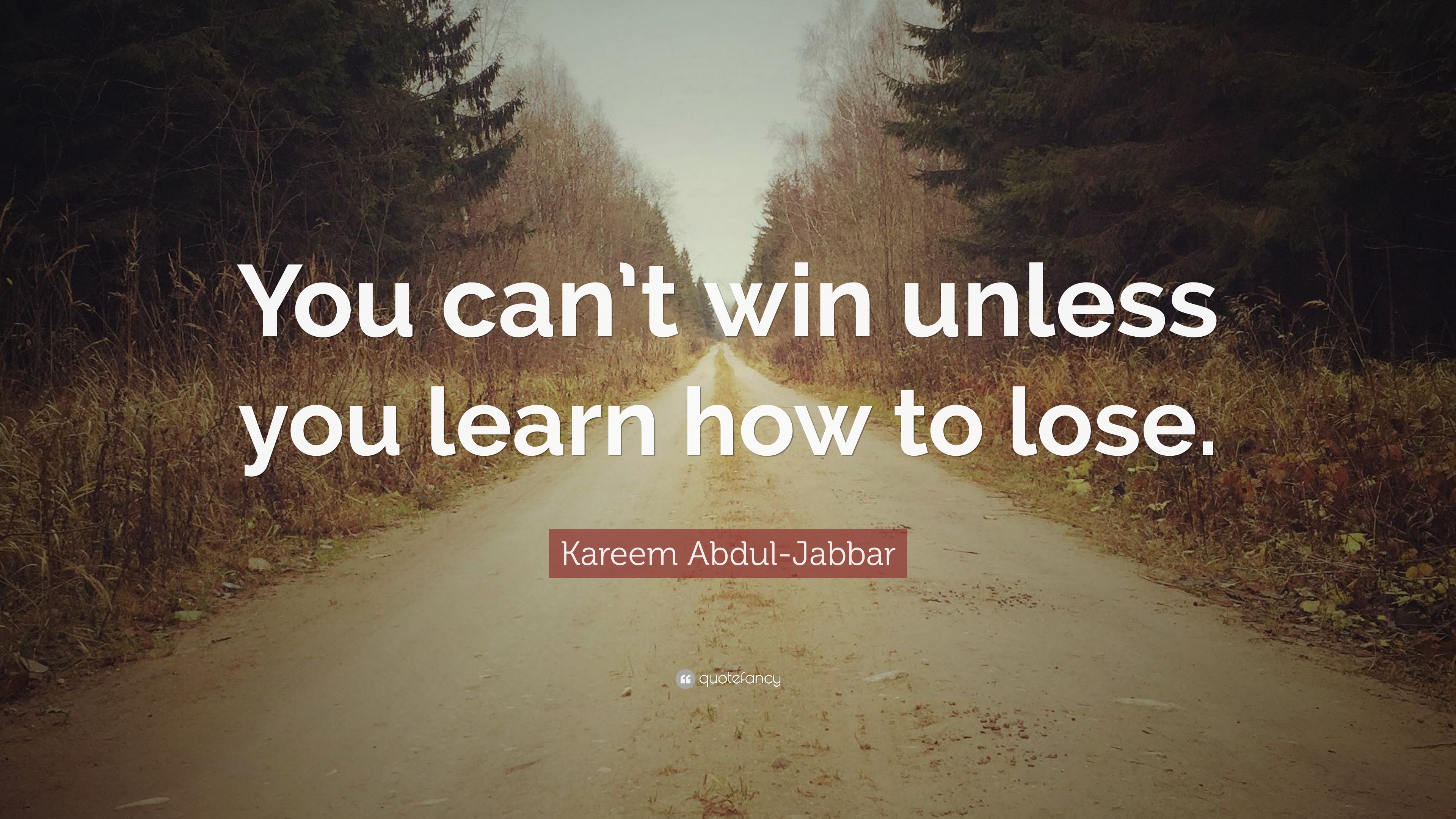 3840x2160 Kareem Abdul Jabbar Quote: “You Can't Win Unless You Learn How To, Desktop