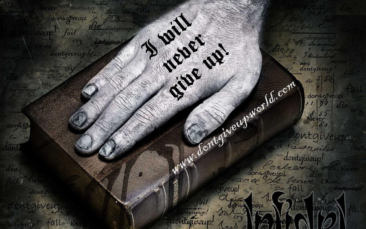 1280x800 Don't Give Up Motivational Wallpaper, Don't Give Up Pledge. Dont, Desktop