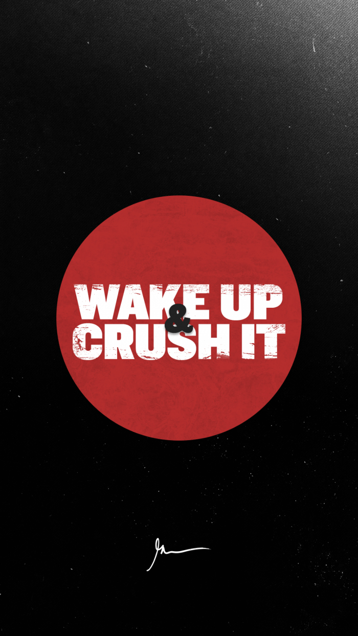 700x1250 Wake up & crush it, Phone