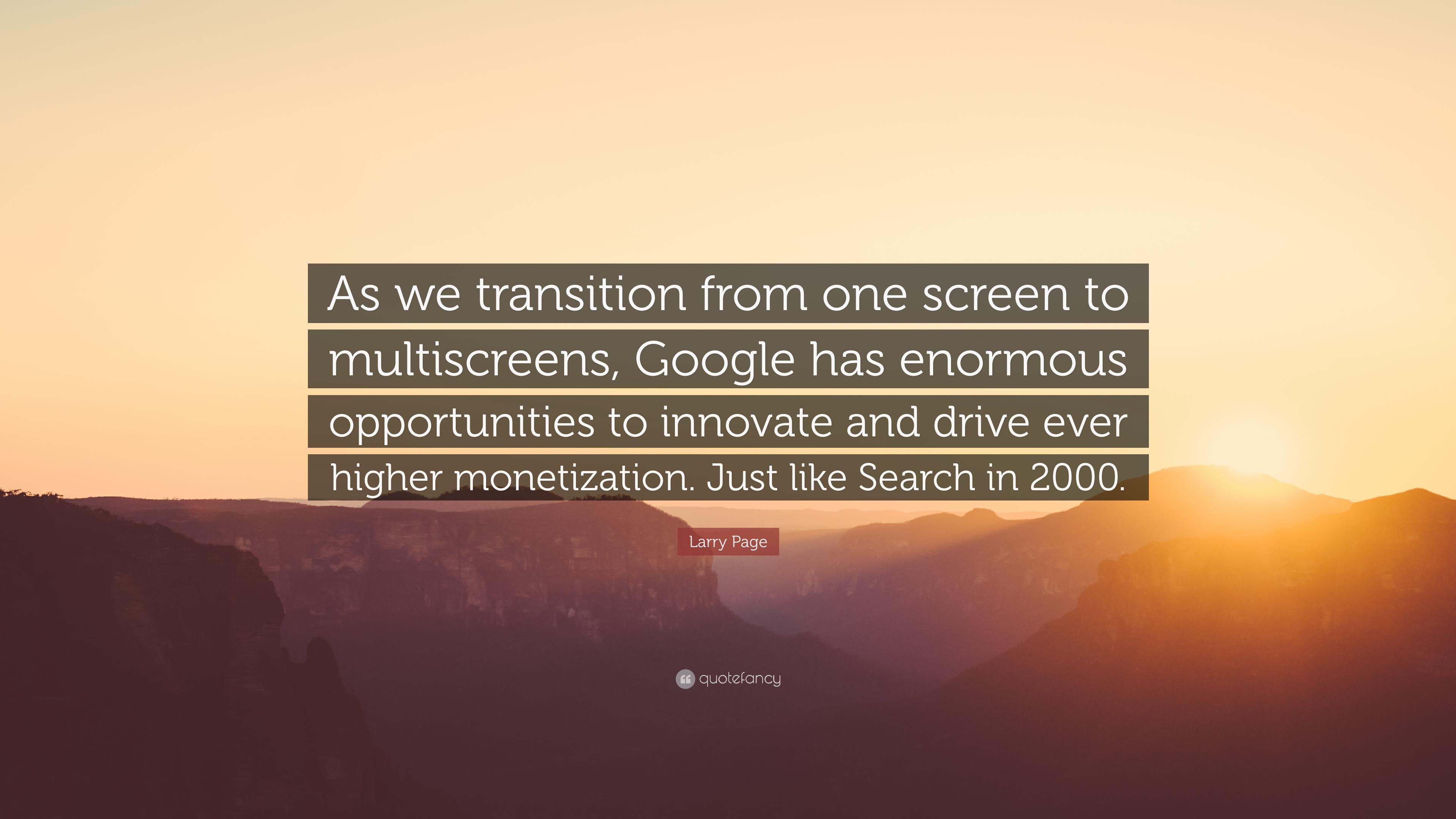 3840x2160 Larry Page Quote: “As we transition from one screen to multiscreens, Desktop