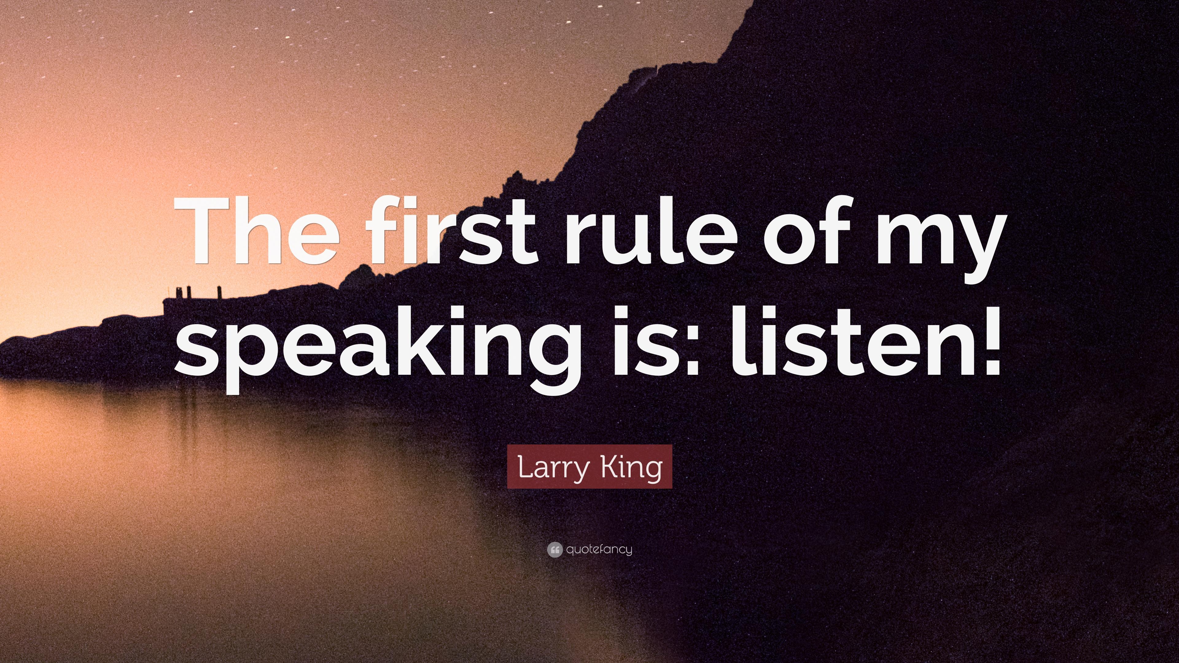 3840x2160 Larry King Quote: “The first rule of my speaking is: listen!” 9, Desktop