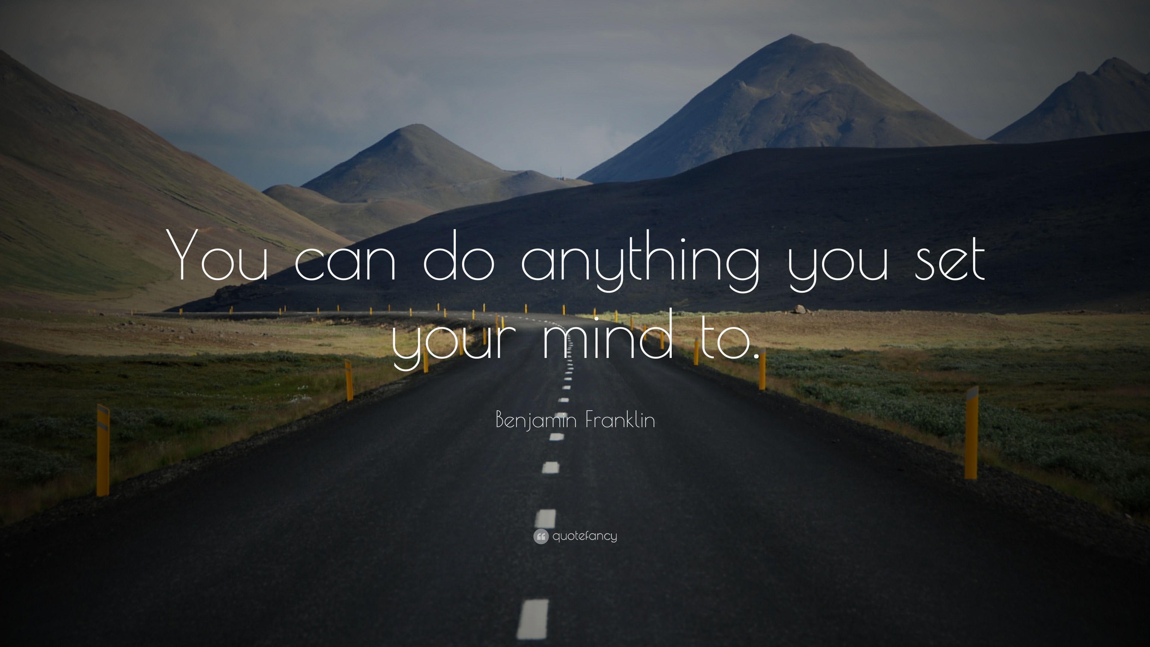 3840x2160 Benjamin Franklin Quote: “You can do anything you set your mind to, Desktop