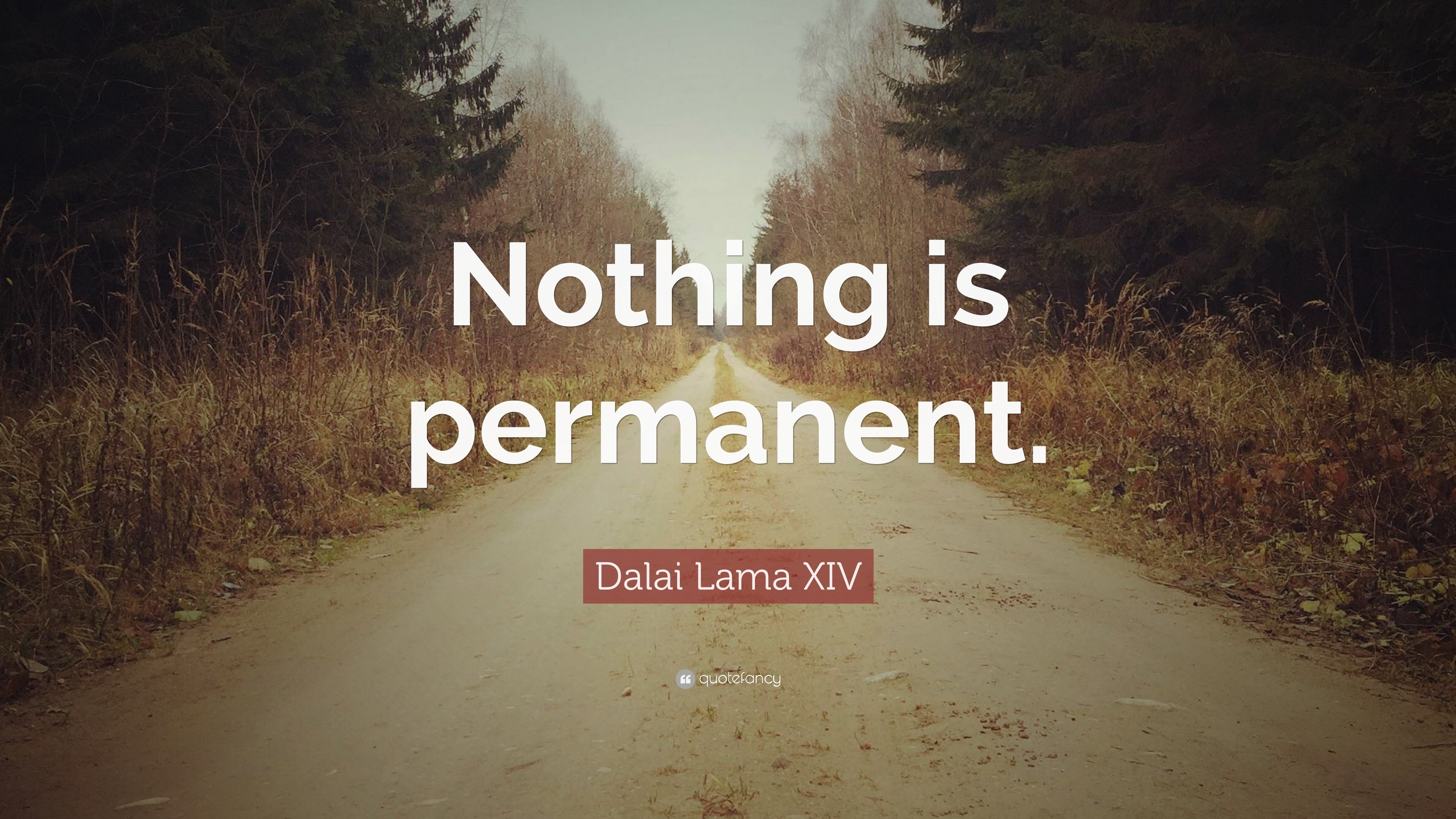 3840x2160 Dalai Lama XIV Quote: “Nothing is permanent.”, Desktop