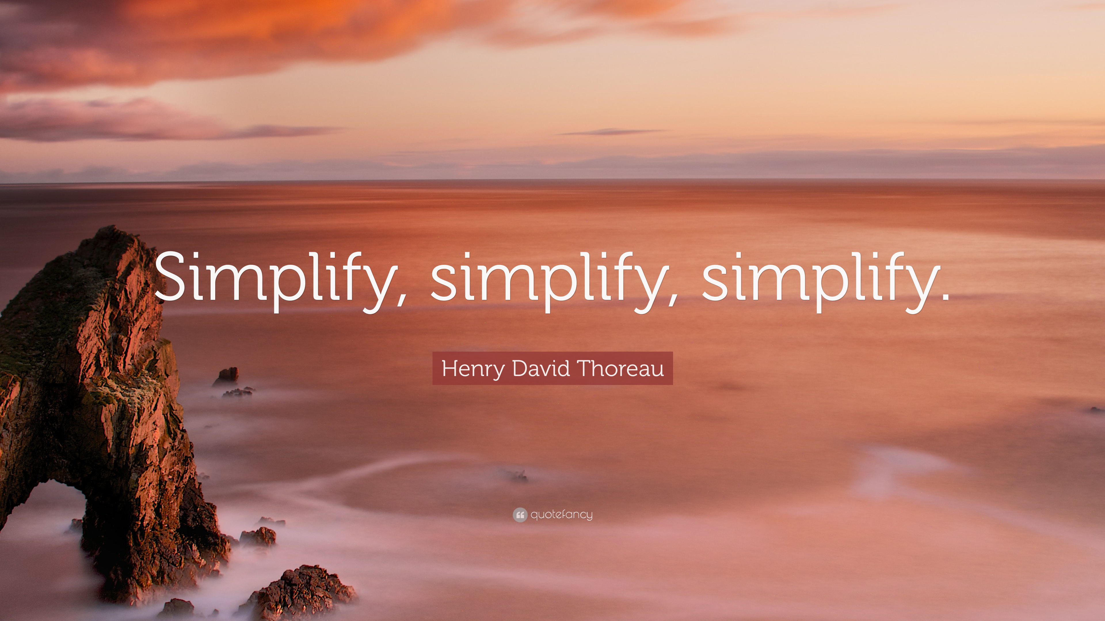 3840x2160 Henry David Thoreau Quote: “Simplify, simplify, simplify, Desktop