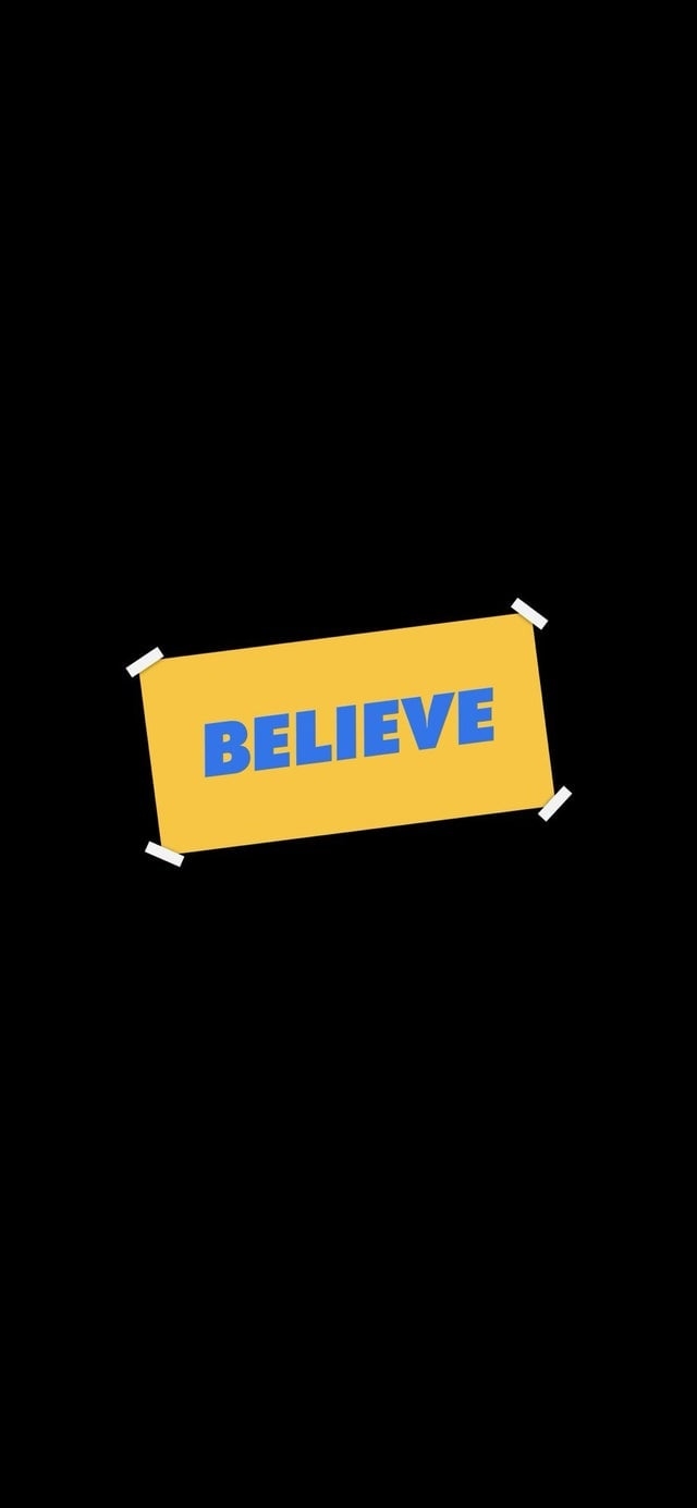 640x1390 Minimal “Believe” wallpaper I quickly made with the Ted Lasso font in celebration of Emmy wins!: TedLasso, Phone