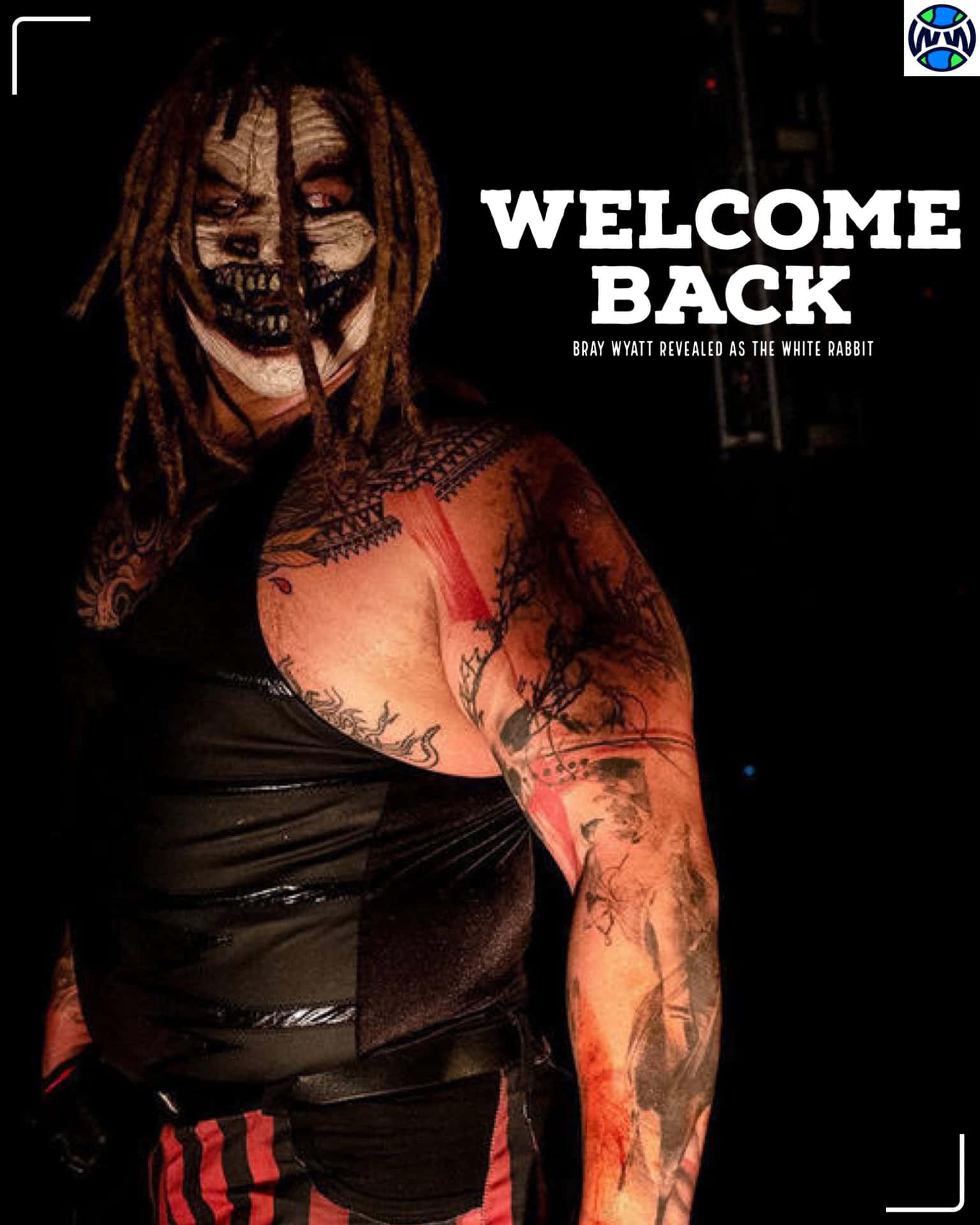 1540x1920 Download Bray Wyatt Welcome Back Greeting Photo Wallpaper, Phone