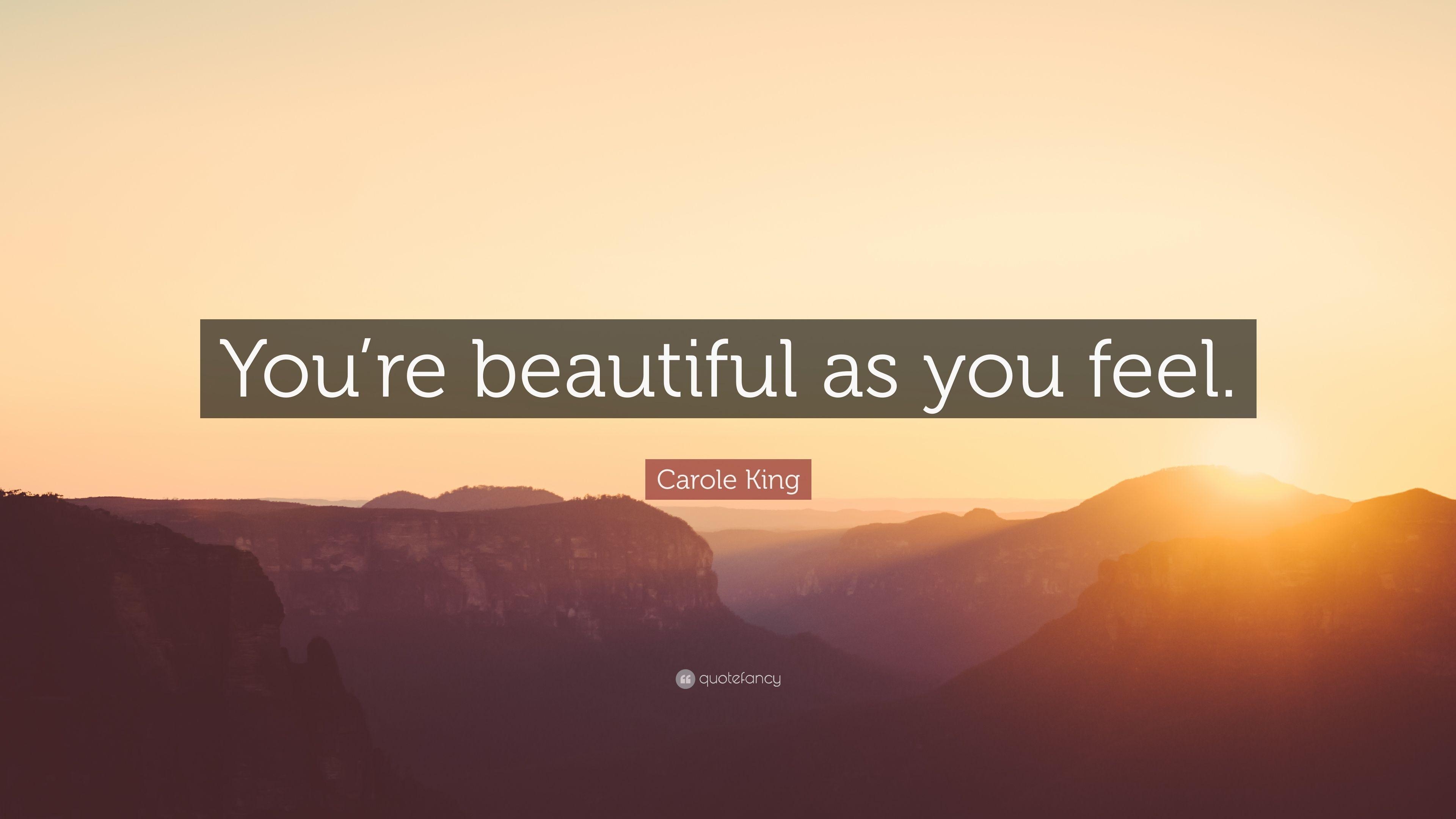 3840x2160 Carole King Quote: “You're beautiful as you feel.” 7 wallpaper, Desktop