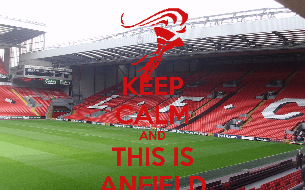 1280x800 This Is Anfield Keep Calm And.  #this is anfield, Desktop