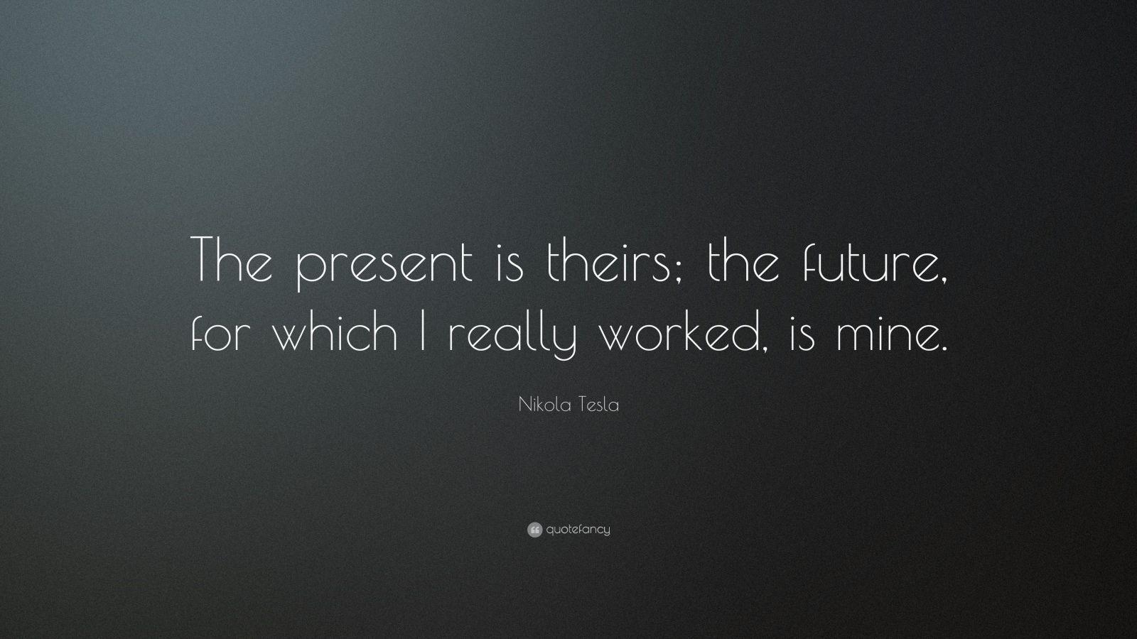 1600x900 Nikola Tesla Quotes (100 wallpaper), Desktop