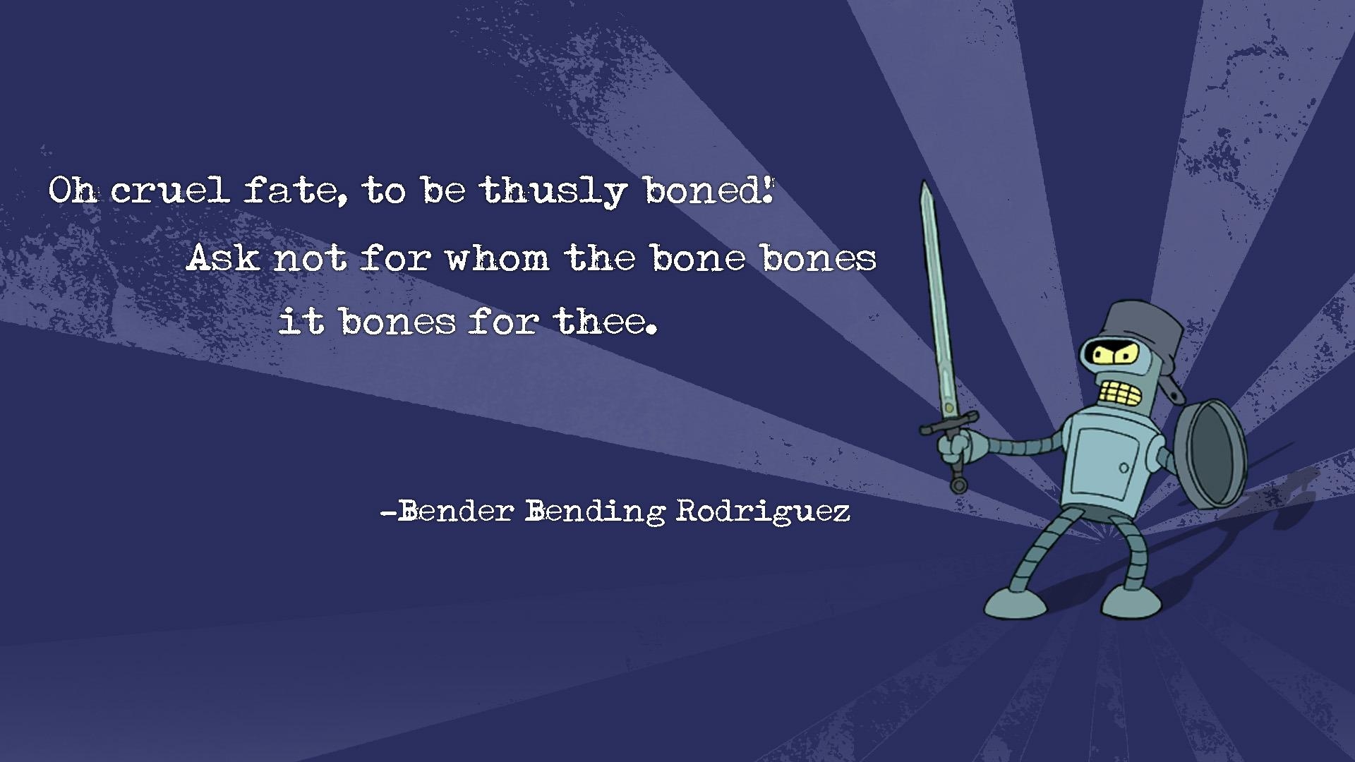 1920x1080 Bender quote Wallpaper, Desktop