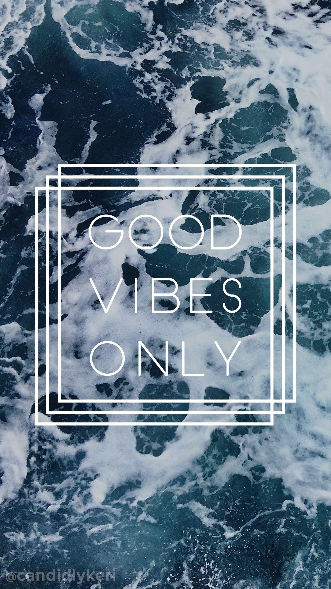 1080x1920 Good Vibes Only ocean waves wallpaper you can download for free, Phone