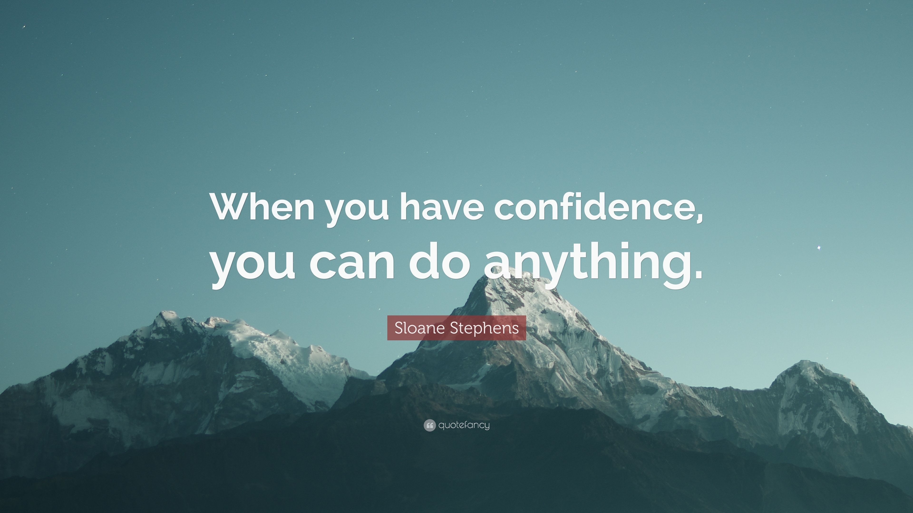 3840x2160 Sloane Stephens Quote: “When you have confidence, you can do, Desktop