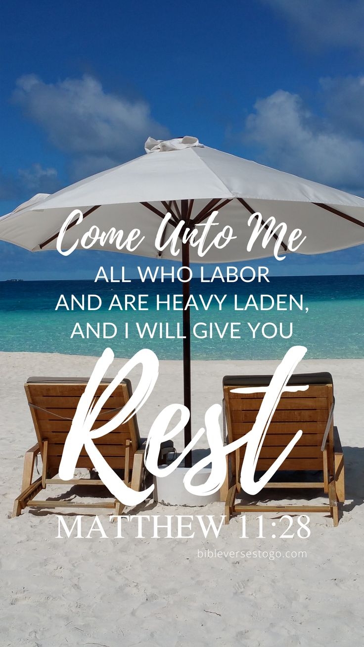 740x1310 Beach Chairs Matthew 11:28. Wallpaper bible, Inspirational phone wallpaper, Christian iphone wallpaper, Phone